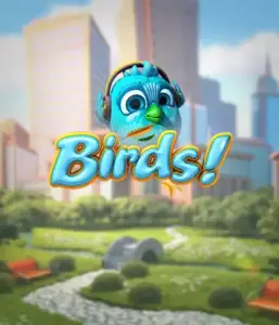 Enjoy the charming world of Birds! by Betsoft, highlighting bright visuals and innovative mechanics. See as endearing birds fly in and out on wires in a dynamic cityscape, providing entertaining methods to win through matching birds. An enjoyable take on slots, great for animal and nature lovers.